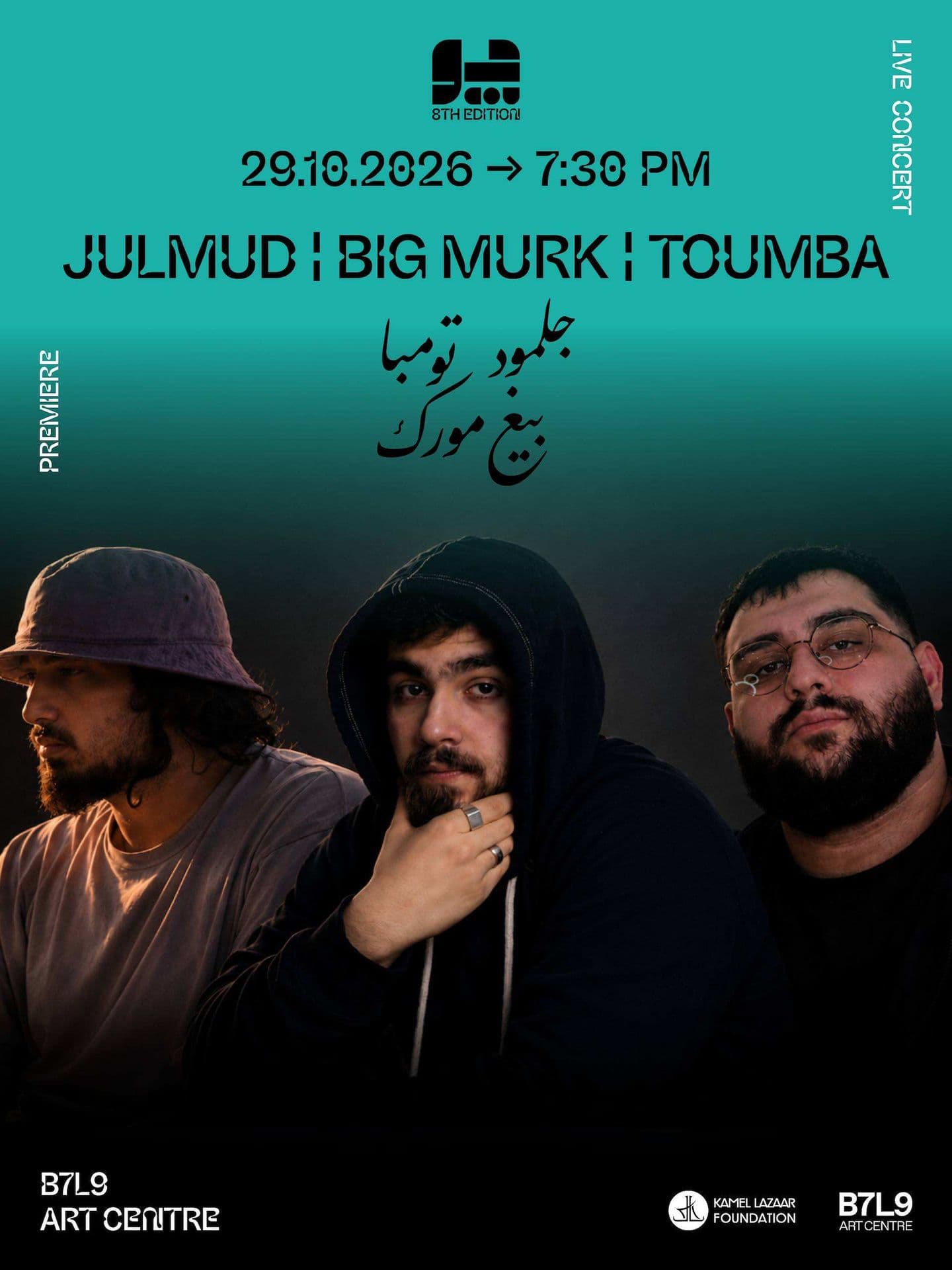 Big Murk x Toumba x Julmud - B7L9 Art Centre